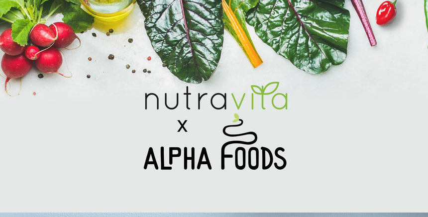 Nutravita x Alpha Foods - The perfect Nutritional Pairing
