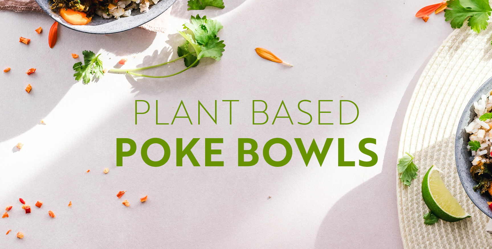 Plant-Based Poke Bowls