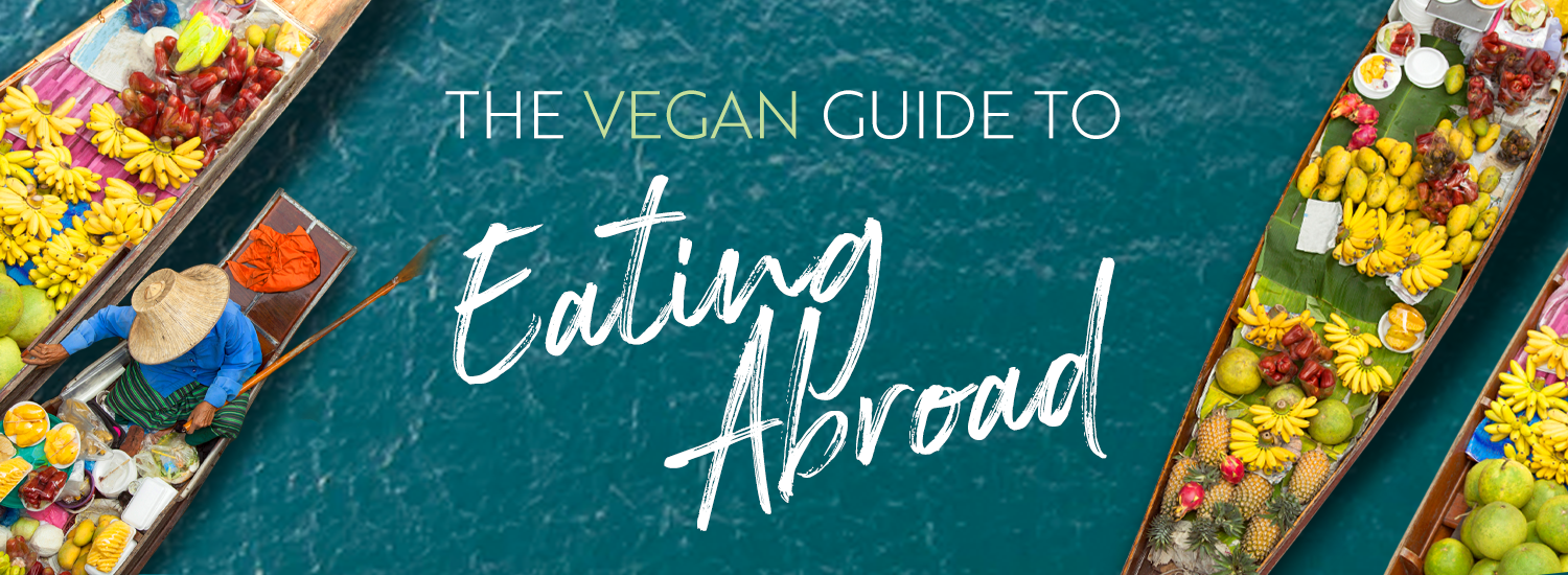 Vegan Travel Tips